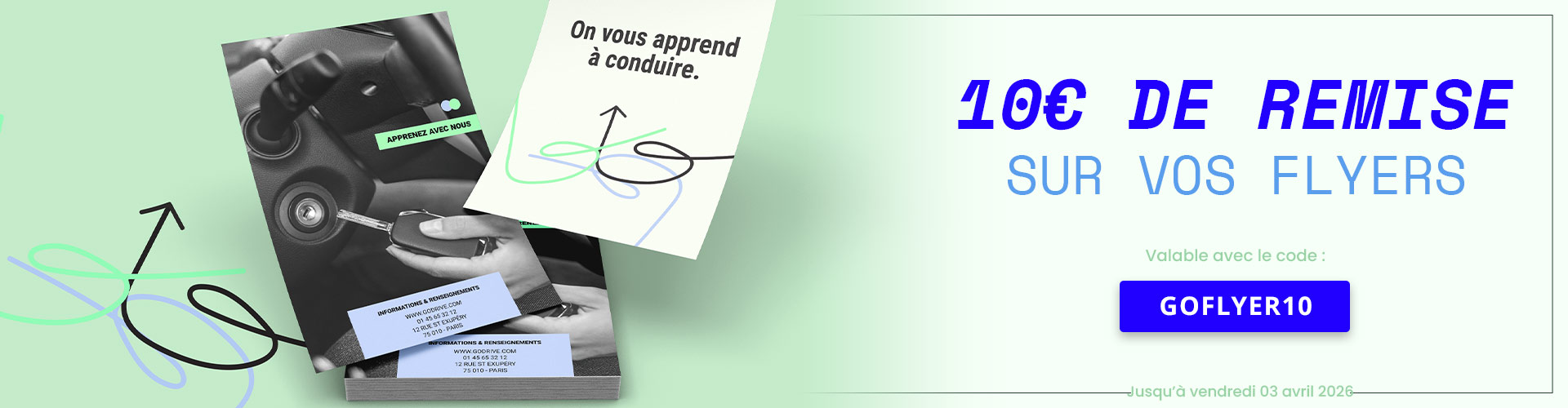 10€ de remise sur les flyers